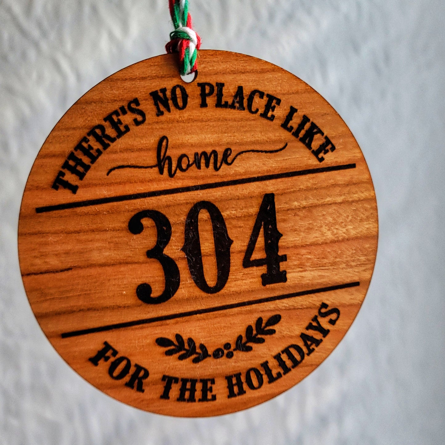 No Place Like Home 304 Ornament