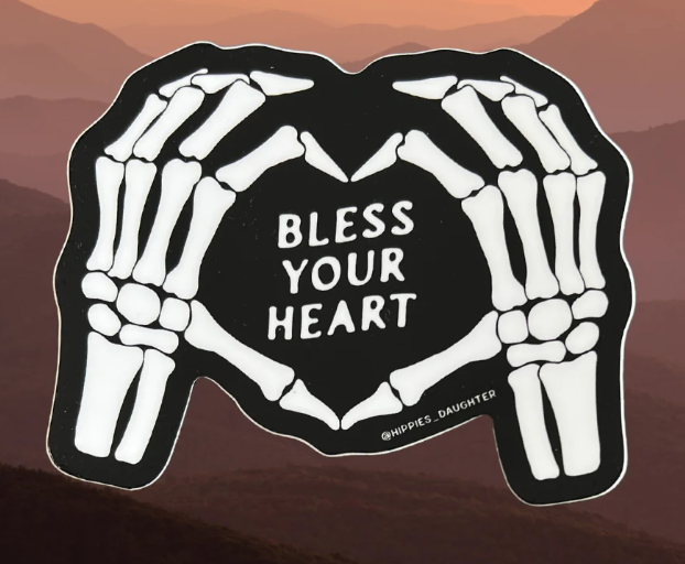 Bless Your Heart