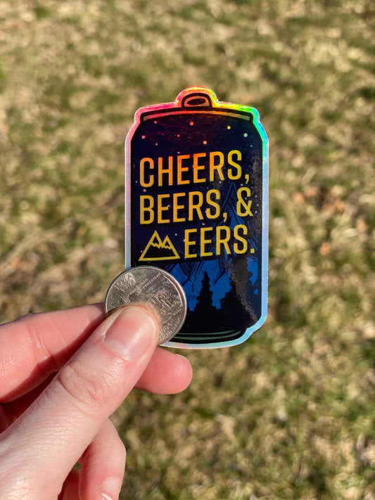 Cheers Beers and Mountaineers Holographic Beer Sticker