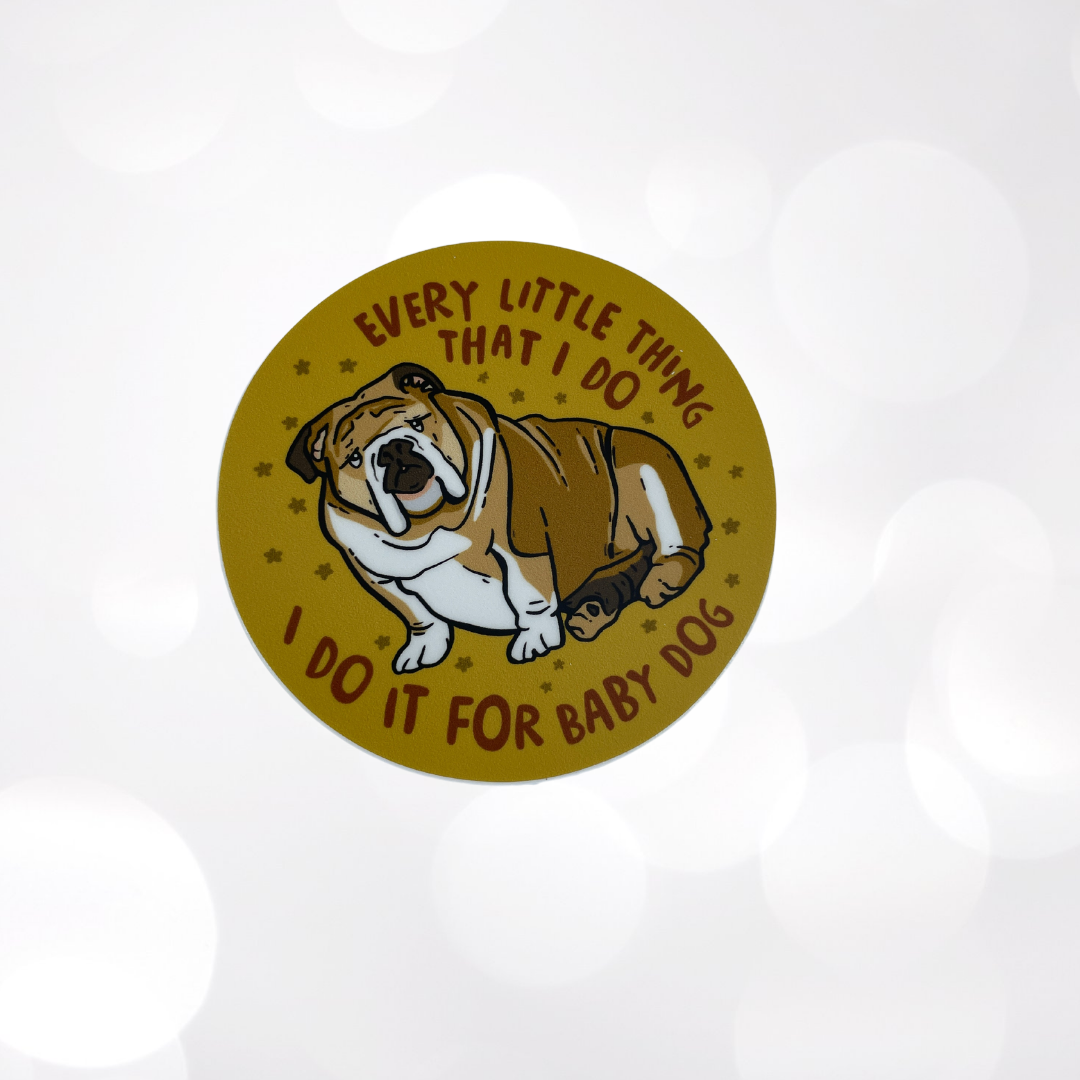 Every Little Thing Baby Dog Decal