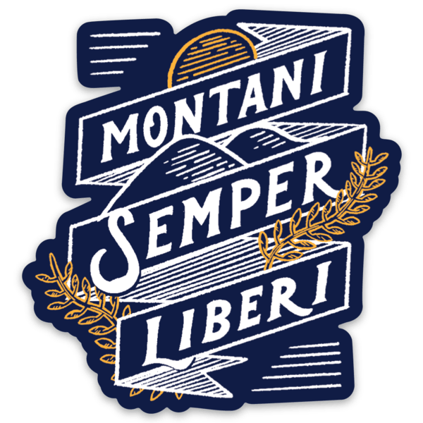 Montani Semper Liberi Sticker